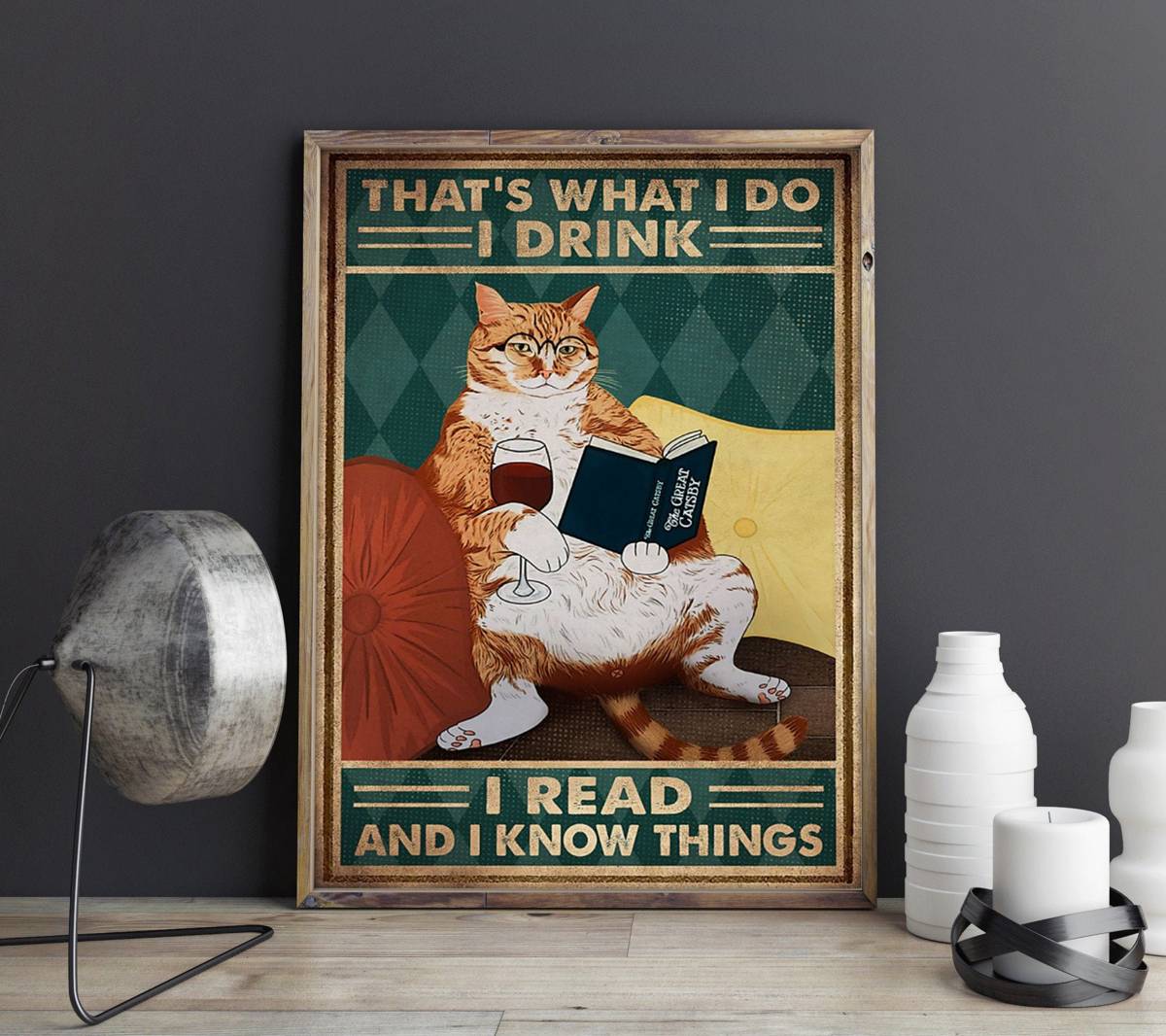 Cat Poster, Vintage Cat Poster,Cat That'S What I Do I Drink I Read And ...